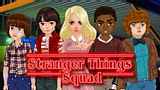 Stranger Things Squad