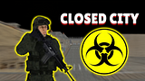 Closed City