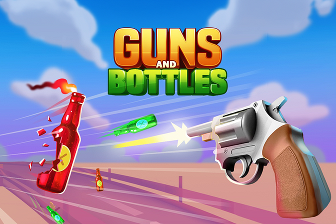 Guns and Bottles
