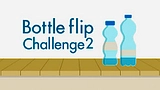 Podrzucanie butelki - wyzwanie 2