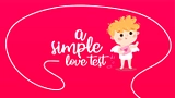 A Simple Love Test